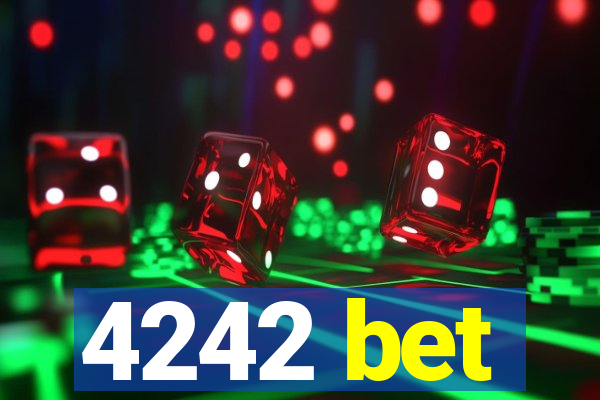 4242 bet